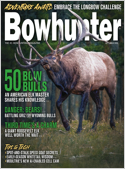 Bowhunter strives to help archery hunters get the most of their bowhunting experiences. Every issue offers the latest advice on how to get the most from bowhunting tackle and techniques, tips on the b ...