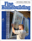 Fine Homebuilding is the largest and most trusted residential construction magazine around.  Every issue has the information you need to build better, all written by the "guys who swing the hammers."