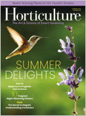 Horticulture is the premiere source of ideas and information about gardening for active, sophisticated gardeners seeking information and inspiration on plants and design. Each issue contains the lates ...
