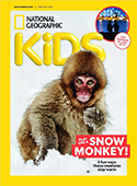 National Geographic Kids magazine makes it fun to learn about the world! National Geographic Kids focuses on all the subjects of most interest to kids ages 6 to 14. Every issue of National Geographic  ...