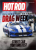 Hot Rod is America's leading hot rodding magazine, focusing on high-performance as well as personalized hot rods, Chevies, and muscle cars.