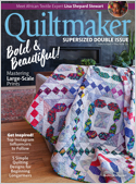 Quiltmaker is for the advanced quiltmaker. If you are looking to be challenged with complex techniques, unusual block placements and unique surface designs, look no further. Quiltmaker will introduce  ...