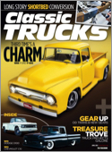 Classic Truck magazine covers all aspect of classic truck restoration. From simple how-tos and detailed analyses to vintage restores and rebuilds, each monthly issue has it all. Plus proper part selec ...