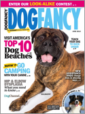 Dog Fancy magazine informs, inspires and entertains, while promoting responsible dog ownership. Every monthly issue of Dog Fancy includes cutting-edge medical developments, health and fitness (with a  ...