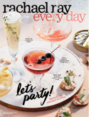 Every Day with Rachael Ray magazine gets you ready for good food, friends and fun!
