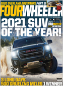 Four Wheeler is the leading magazine for four-wheel-drive enthusiasts and professionals. Every issue features new vehicle test evaluations, hands-on technical how-tos, new products, driving tips, and  ...