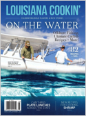 Featuring over 200 recipes a year, Louisiana Cookin' offers readers insight into the attitudes and individuals that make Louisiana a culture unto itself. Louisiana Cookin' magazine features regional t ...