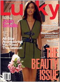Lucky magazine, your guide to the world of shopping, shares your passion for shopping and bargains. Discover incredible finds for you and your home, as each monthly issue uncovers the best places to b ...