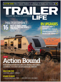 Trailer Life is America's favorite monthly magazine for recreational vehicle enthusiasts! Whether you're content as a weekend camper or ready to hit the road full-time, Trailer Life has everything you ...