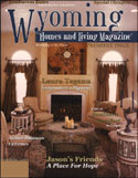 Click here to browse Wyoming Homes And Living
