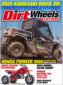 Dirt Wheels magazine covers the entire world of off-road on UTVs and ATVs. It’s a most-trusted source in the field and is a go-to magazine for everything in the UTV/ATV sport, because we test every  ...