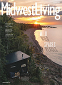 Midwest Living magazine delivers the best of what the nation's heartland has to offer. Each bimonthly issue features region-specific coverage of travel and transportation, building and gardening, food ...